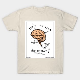 This is my brain T-Shirt